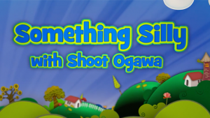 Shoot Ogawa – Something Silly with Shoot Ogawa