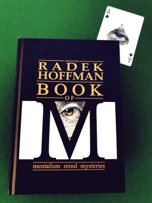 RADEK HOFFMAN – BOOK OF M (mind,magic,mentalism) Access Instantly!