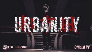 JH HONG – URBANITY (all videos in 1080p quality & subtitles included) Download INSTANTLY ↓