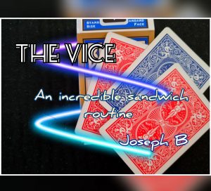 Joseph B – THE VICE Download INSTANTLY ↓