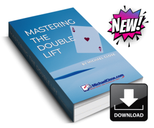 Michael Close – Mastering the Double Lift Ebook – New! (pdf + all videos)(can’t recommend it highly enough)