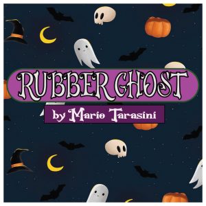 Mario Tarasini – Rubber Ghost Download INSTANTLY ↓