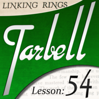 Dan Harlan – Tarbell 54 – Chinese Linking Rings