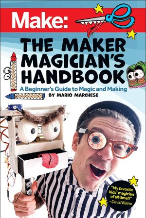 Presale price: Mario Marchese – The Maker Magician’s Handbook