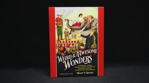 Presale price: William V. Rauscher – Weird & Awesome Wonders