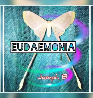 Joseph B. – EUDAEMONIA (Instant Download)