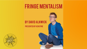 David Alnwick – The Vault – Fringe Mentalism presented by Ken Dyne (all videos included in 1080p) Download INSTANTLY ↓