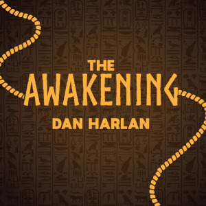 Dan Harlan – The Awakening