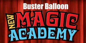 Buster Balloon – New Magic Academy Lecture (2021-07-13)