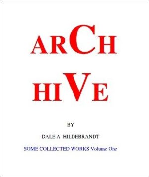 Dale A. Hildebrandt – Arch Hive (official PDF) Access Instantly!