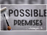 Joseph B – IMPOSSIBLE PREMISES Access Instantly!