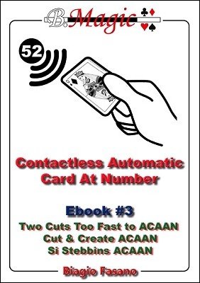 Biagio Fasano – Contactless Automatic Card At Number: Ebook #3 Access Instantly!