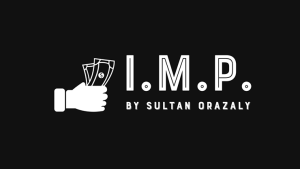 Sultan Orazaly – I.M.P. (Gimmick not included, but DIYable)