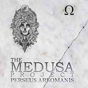 Perseus Arkomanis – The Medusa Project (Props not included)