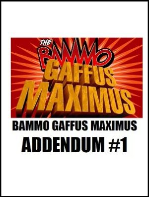 Bob Farmer – Bammo Gaffus Maximus Addendum 1 (official PDF) Access Instantly!