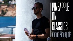 Victor Pineapple – Pineapple on Classics – ellusionist.com (720p video) Access Instantly!