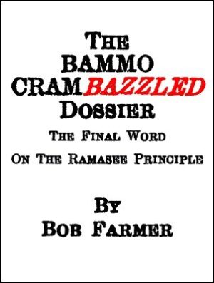Bob Farmer – Bammo Crambazzled Dossier (official PDF) Access Instantly!