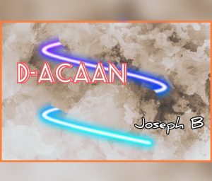 Joseph B. – D-ACAAN 2.0 (Video + PDF) Access Instantly!