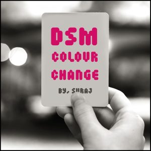 Suraj SKD – DSM Colour Change Access Instantly!