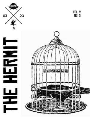The Hermit Magazine – Vol. 2, No. 3 MARCH 2023