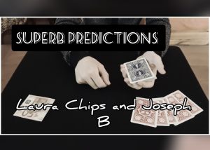 Laura Chips & Joseph B. – SUPERB PREDICTIONS Access Instantly!
