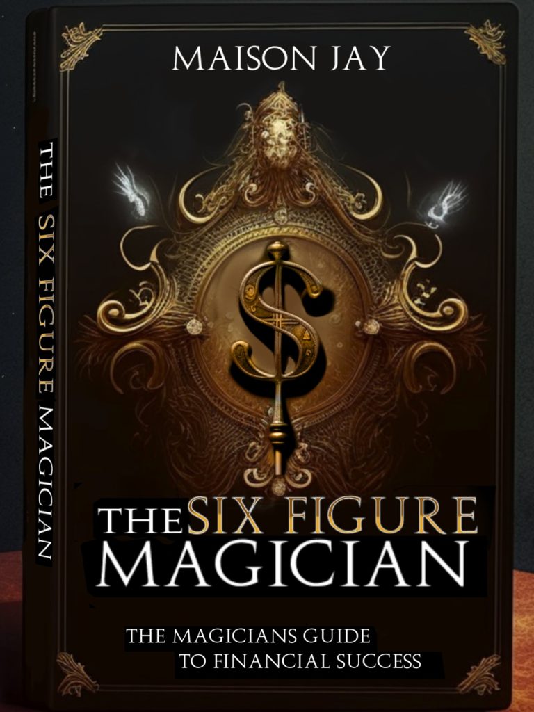 Maison Jay The Six Figure Magician (official PDF) Access Instantly