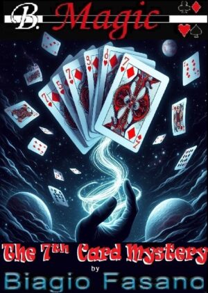 Biagio Fasano – The 7th Card Mystery Access Instantly!