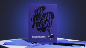 Ben Daggers – The Elusive Illusive (official PDF) Access Instantly!
