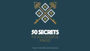 50 Secrets to Successful Magic eBook Access Instantly!