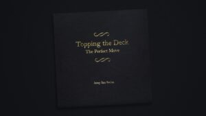 Jamy Ian Swiss – Topping the Deck: The Perfect Move (official PDF) Access Instantly!