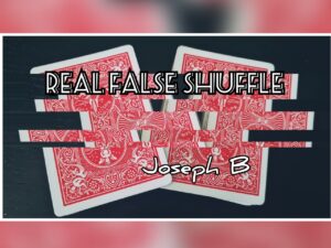 Joseph B. – REAL FALSE SHUFFLE Access Instantly!