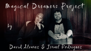 David Alvarez Miro – Magical Dreamers Project Access Instantly!