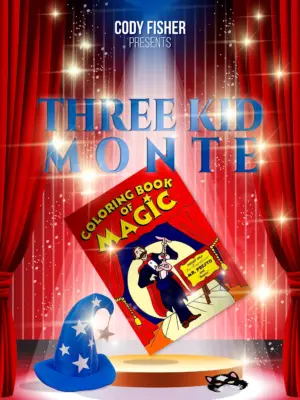 Cody Fisher – Three Kid Monte Access Instantly!