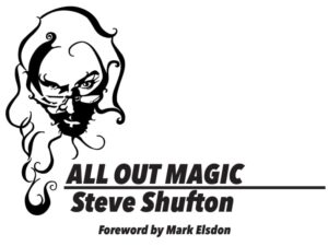 Presale price: Steve Shufton – All Out Magic
