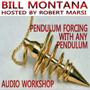 Robert Marsi – Pendulum Forcing With Any Pendulum (Montana) Access Instantly!
