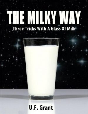 Devin Knight – The Milky Way by U. F. Grant