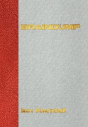 Presale price: Ian Kendall – Braindump