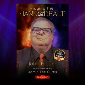 Presale price: John Kippen – Playing the Hand You are Dealt (sample pages in description)