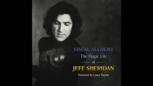 Presale price: Jeff Sheridan – Visual Alchemy – The Magic Life of Jeff Sheridan