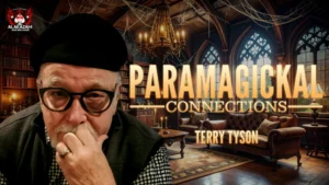Presale price: Terry Tyson’s Paramagickal Connections Academy – 13th May 2025 (7PM BST)