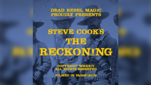 Steve Cook and Dead Rebel Magic – The Reckoning (720p video) Access Instantly!