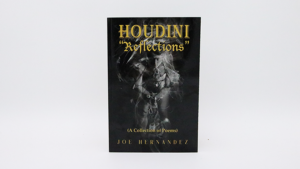 Presale price: Joe Hernandez – Houdini: Reflections – Collection of Poems