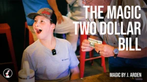 Magic J. Arden – Two Dollar Bill (1080p video) Access Instantly!