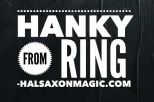 Hal Saxon – Hanky from Ring Access Instantly!