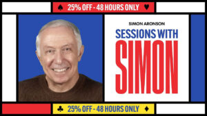 Simon Aronson – Sessions with Simon 1 – 3 Access Instantly!