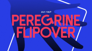 Avi Yap – Peregrine Flipover (1080p video) Access Instantly!