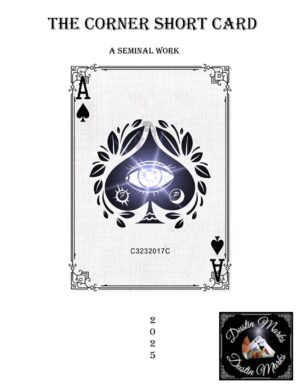 Dustin Marks – The Corner Short Card: A Seminal Work (official PDF) Access Instantly!