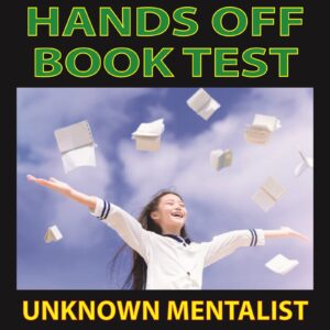 Unknown Mentalist – Hands Off Book Test (official PDF) Access Instantly!