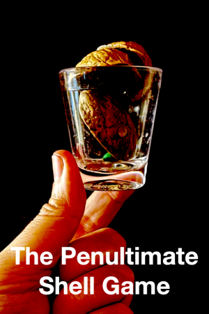 Doc Dixon – The Penultimate Shell Game (1080p video) Access Instantly!